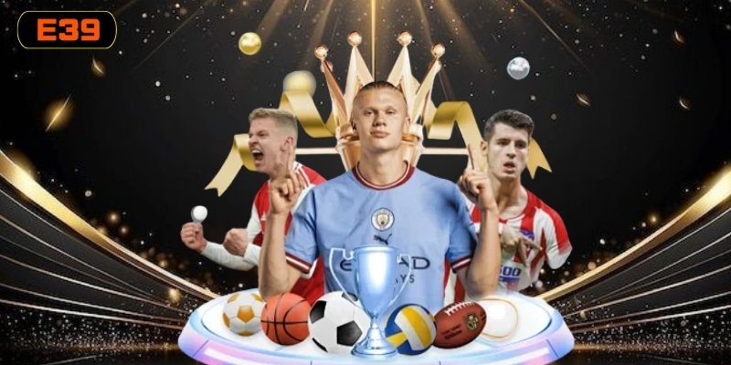 Các bộ môn thể thao nổi bật trong hệ thống SABA SPORT hấp dẫn Các bộ môn thể thao nổi bật trong hệ thống SABA SPORT hấp dẫn